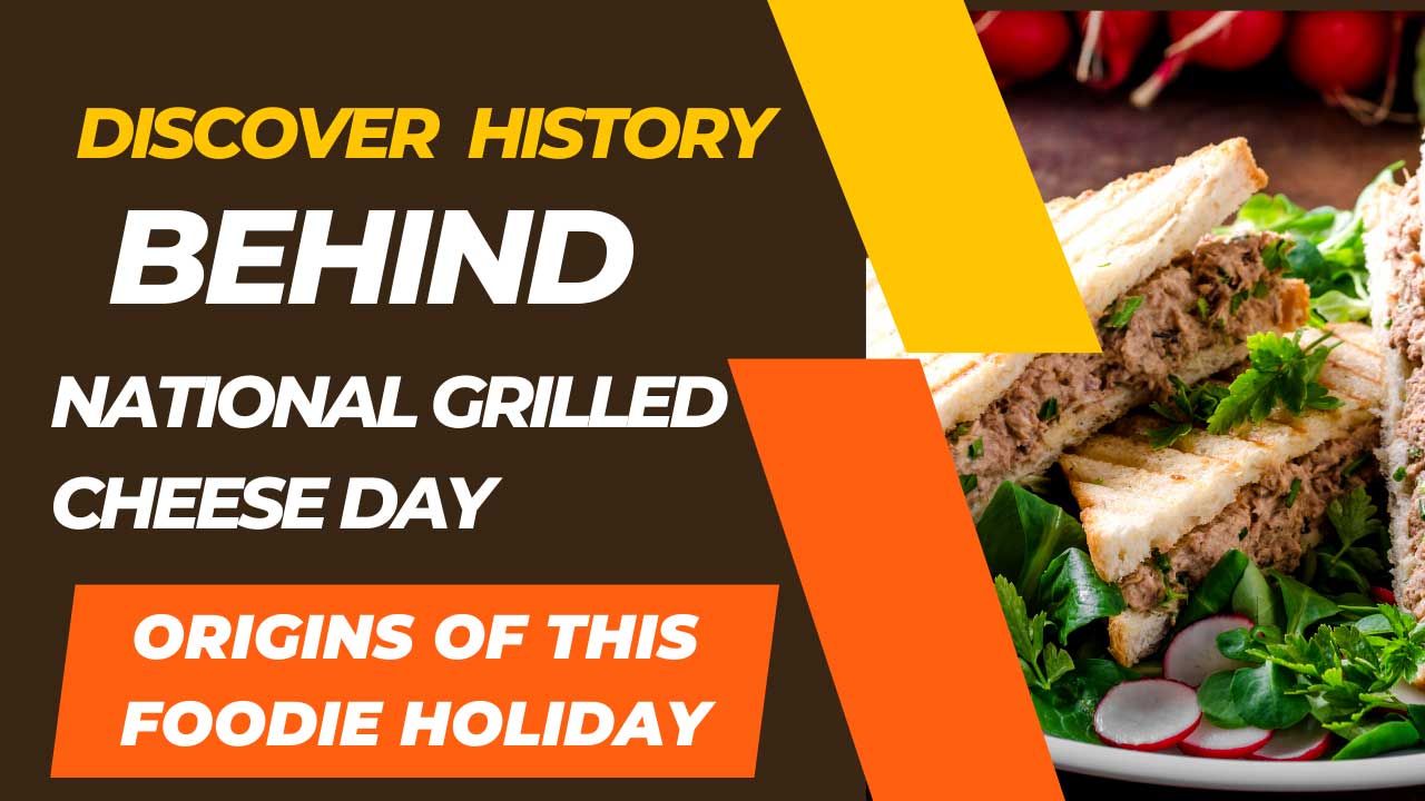 What Is National Grilled Cheese Day? A Celebration of America's