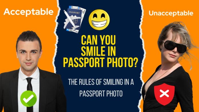 can you smile in a passport photo